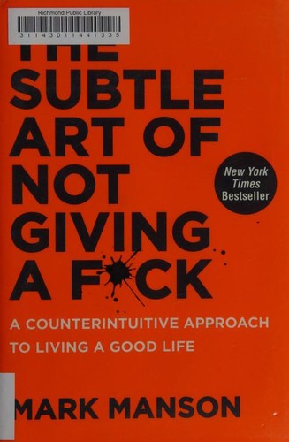 The Subtle Art of Not Giving a F*ck